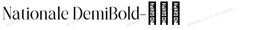 Nationale DemiBold字体转换 Nationale DemiBold字体转换